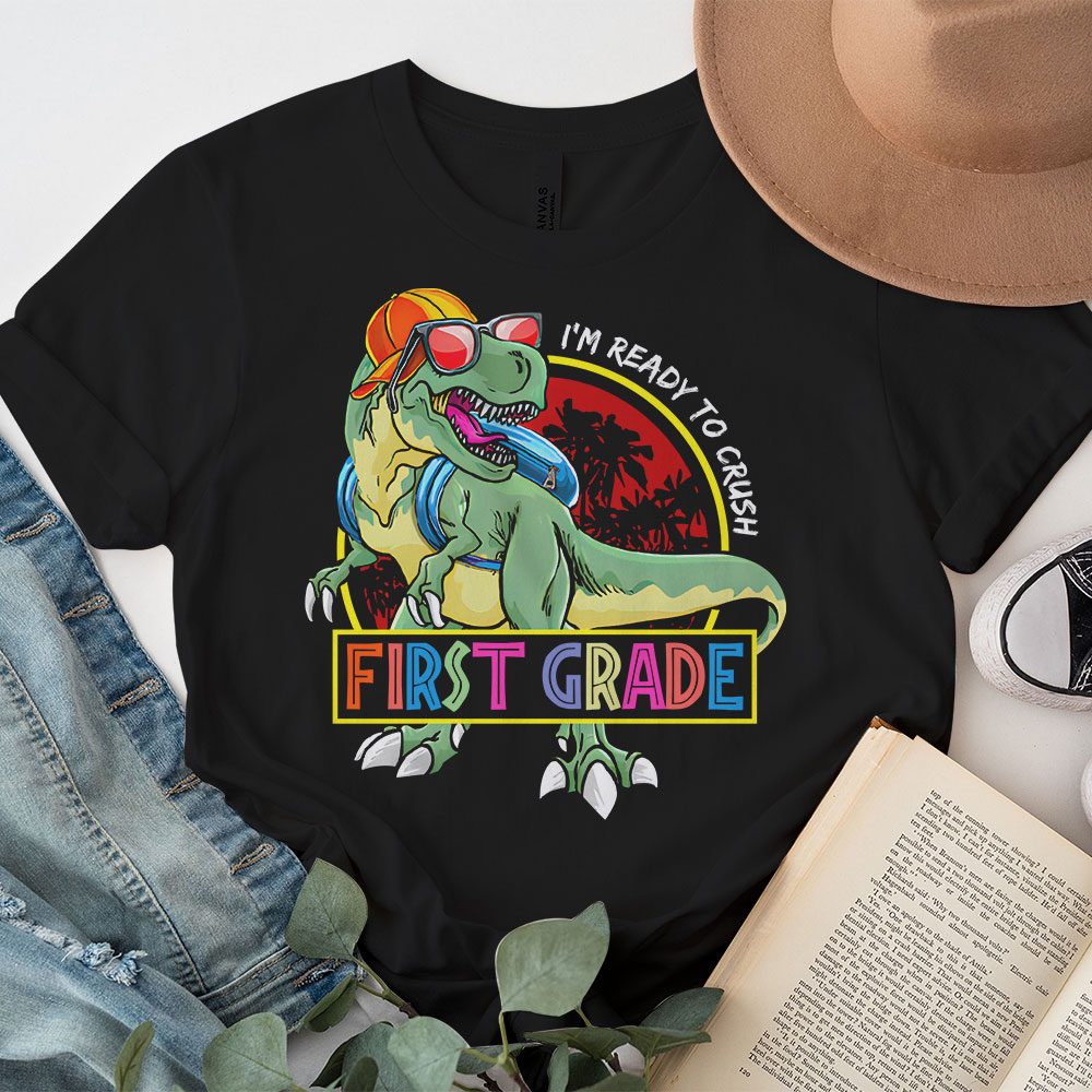 Im-Ready-To-Crush-1st-Grade-Dinosaur-T-Rex-Back-To-School-T-Shirt-b-2 Im Ready To Crush 1st Grade Dinosaur T Rex Back To School T Shirt b 2