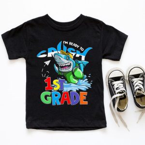 Im Ready To Crush 1st Grade Shark Back to School for Boy T Shirt 3 4