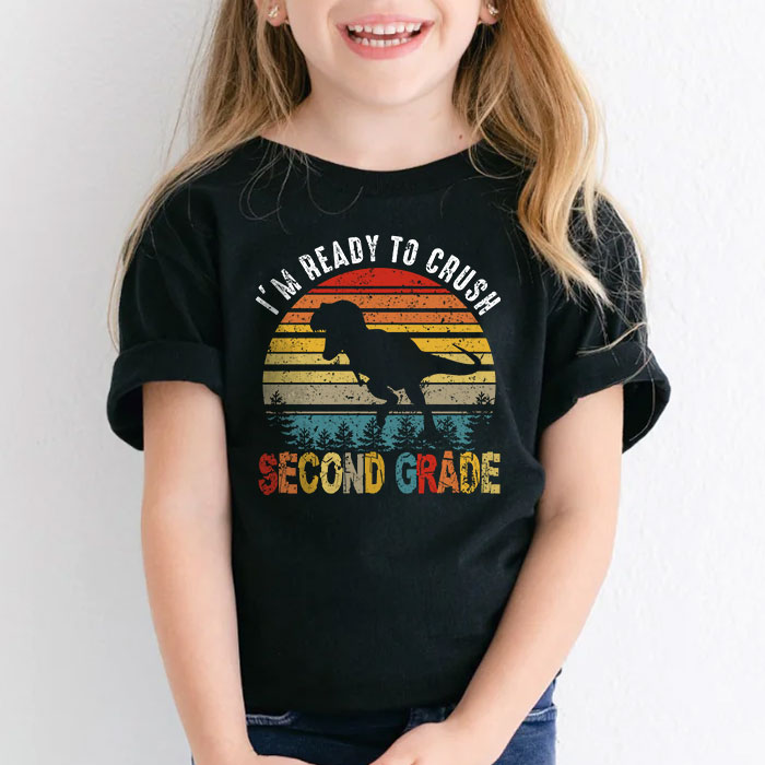 Im-Ready-To-Crush-2ND-Grade-Dinosaur-T-Rex-Back-To-School-T-Shirt-d-2 Im Ready To Crush 2ND Grade Dinosaur T Rex Back To School T Shirt d 2
