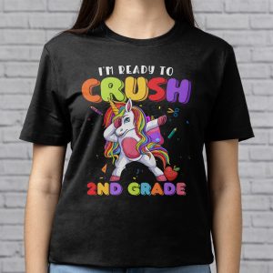 Im Ready To Crush 2nd Grade Dabbing Unicorn Back to School T Shirt 3