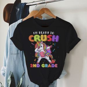 Back To School I’m Ready Crush 2nd Grade Dabbing Unicorn T-Shirt 1