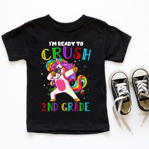 Im Ready To Crush 2nd Grade Dabbing Unicorn Back to School T Shirt b 4