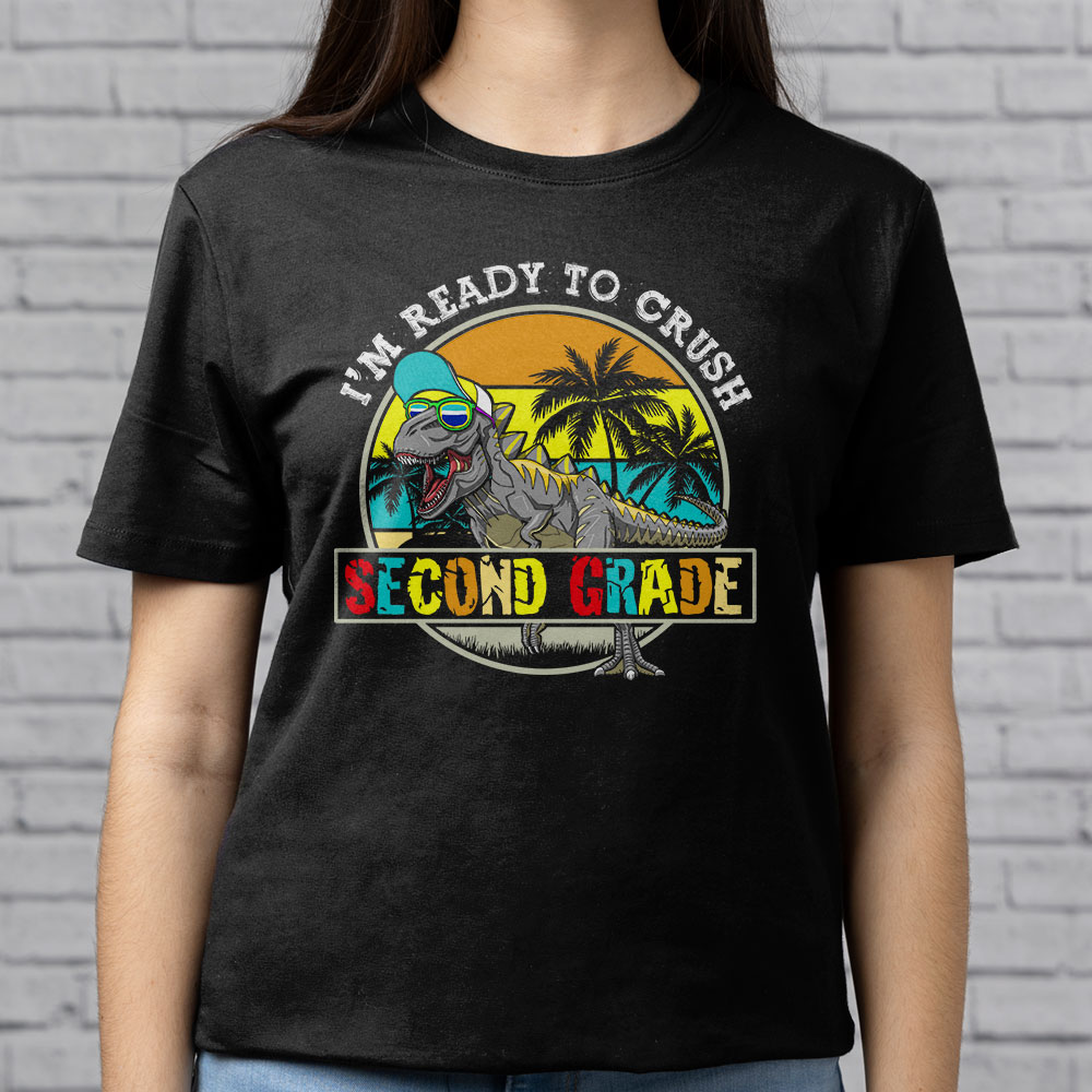 Im-Ready-To-Crush-2nd-Grade-Dinosaur-T-Rex-Back-To-School-T-Shirt-c-5 Im Ready To Crush 2nd Grade Dinosaur T Rex Back To School T Shirt c 5