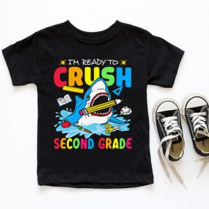 Im Ready To Crush 2nd Grade Shark Back to School for Boy T Shirt 4 4