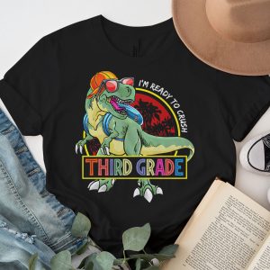 Back To School Gifts Crush 3rd Grade Dinosaur T Rex T-Shirt 2 3 Im Ready To Crush 3rd Grade Dinosaur T Rex Back To School T Shirt b 3