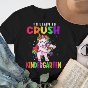Im Ready To Crush Kindergarten Dabbing Unicorn Back to School T Shirt A 1