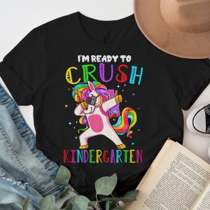 Im Ready To Crush Kindergarten Dabbing Unicorn Back to School T Shirt b 1