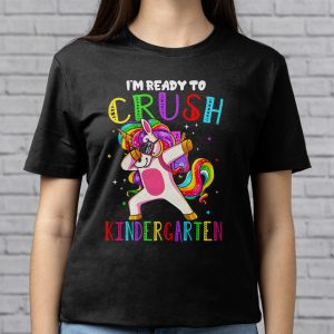 Im Ready To Crush Kindergarten Dabbing Unicorn Back to School T Shirt b 3
