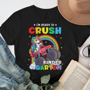 Back To School I'm Ready Crush Kindergarten Unicorn Truck T-Shirt 1 3 Im Ready To Crush Kindergarten Monster Truck Unicorn Girl Kids T Shirt 1 3