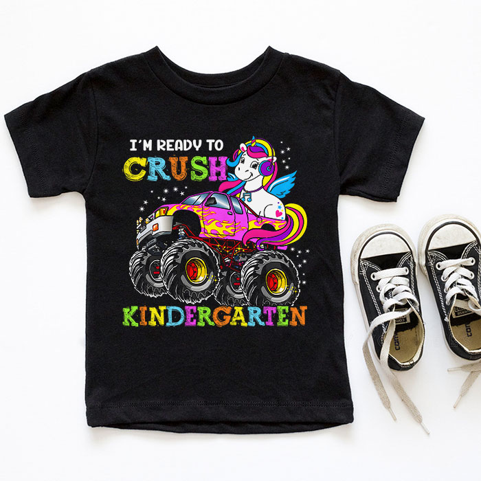 Im-Ready-To-Crush-Kindergarten-Monster-Truck-Unicorn-Girl-Kids-T-Shirt-3-5 Im Ready To Crush Kindergarten Monster Truck Unicorn Girl Kids T Shirt 3 5