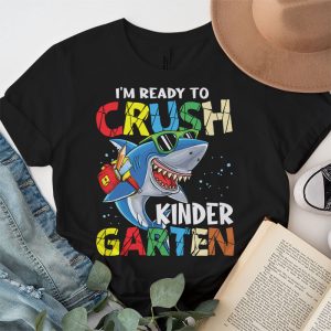 Im Ready To Crush Kindergarten Shark Back to School for Boy T Shirt 2 2