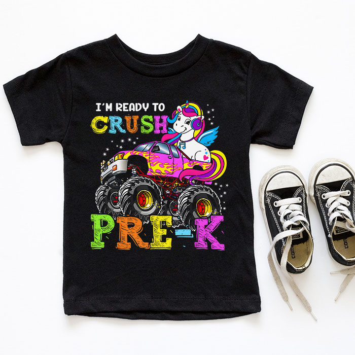 Im-Ready-To-Crush-Pre-K-Monster-Truck-Unicorn-Girl-Kids-T-Shirt-3-5 Im Ready To Crush Pre K Monster Truck Unicorn Girl Kids T Shirt 3 5