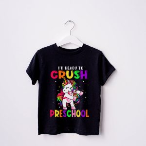 Im Ready To Crush Preschool Dabbing Unicorn Back to School T Shirt A 2
