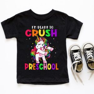 Im Ready To Crush Preschool Dabbing Unicorn Back to School T Shirt A 4