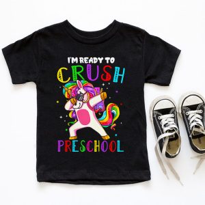 Im Ready To Crush Preschool Dabbing Unicorn Back to School T Shirt b 4