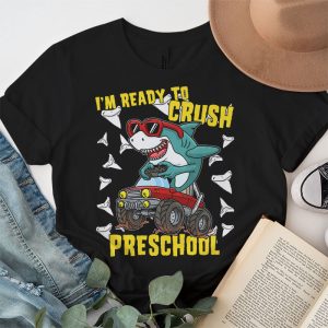 Im Ready To Crush Preschool Shark Back to School for Boy T Shirt 1 2