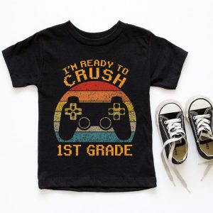 Back To School Gifts Crush 1st Grade Video Game Boys T-Shirt 1 4 Im Ready to Crush 1st Grade Back to School Video Game Boys T Shirt 1 4
