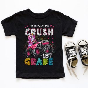 Im Ready to Crush 1st Grade Unicorn Monster Truck Girls T Shirt 4