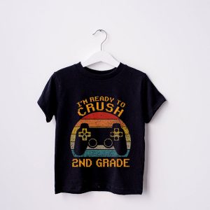 Back To School Gifts Crush 2nd Grade Video Game Boys T-Shirt 1 3 Im Ready to Crush 2nd Grade Back to School Video Game Boys T Shirt 1 3