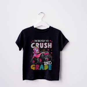 Im Ready to Crush 2nd Grade Unicorn Monster Truck Girls T Shirt 3