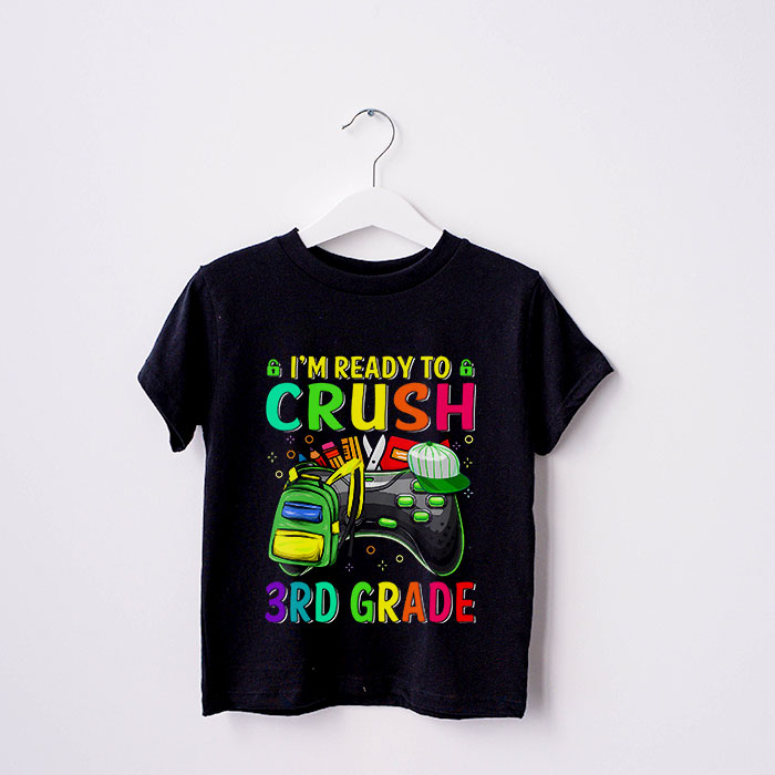 Im-Ready-to-Crush-3rd-Grade-Back-to-School-Video-Game-Boys-T-Shirt-4-3 Im Ready to Crush 3rd Grade Back to School Video Game Boys T Shirt 4 3