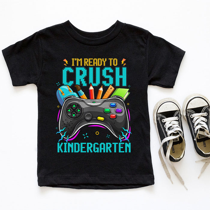 Im-Ready-to-Crush-Kindergarten-Back-to-School-Video-Game-Boys-T-Shirt-2-4 Im Ready to Crush Kindergarten Back to School Video Game Boys T Shirt 2 4
