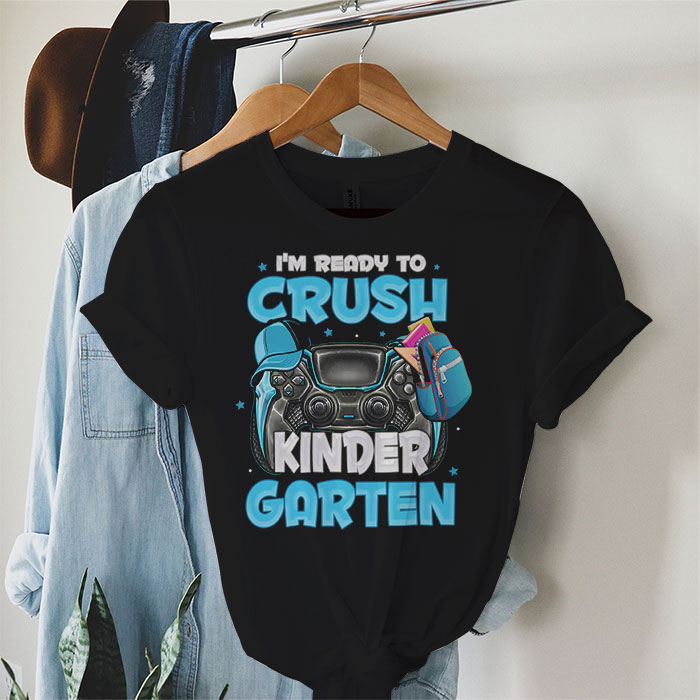 Im-Ready-to-Crush-Kindergarten-Back-to-School-Video-Game-Boys-T-Shirt-3 I'm Ready to Crush Kindergarten Back to School Video Game Boys T-Shirt 3