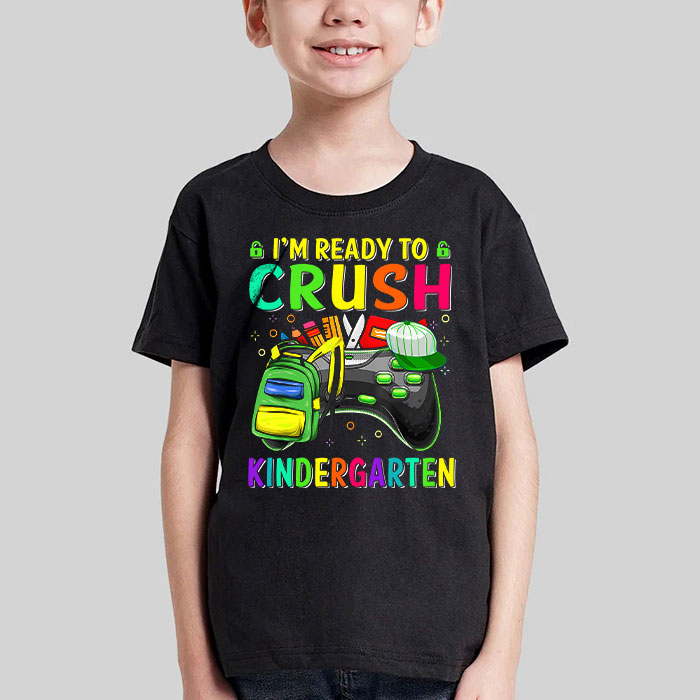 Im-Ready-to-Crush-Kindergarten-Back-to-School-Video-Game-Boys-T-Shirt-4-1 Im Ready to Crush Kindergarten Back to School Video Game Boys T Shirt 4 1