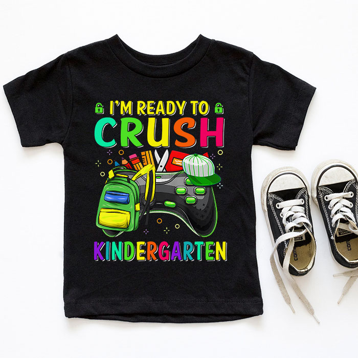 Im-Ready-to-Crush-Kindergarten-Back-to-School-Video-Game-Boys-T-Shirt-4-4 Im Ready to Crush Kindergarten Back to School Video Game Boys T Shirt 4 4