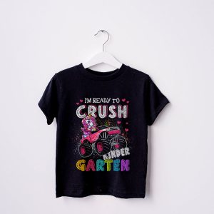 Im Ready to Crush Kindergarten Unicorn Monster Truck Girls T Shirt 3