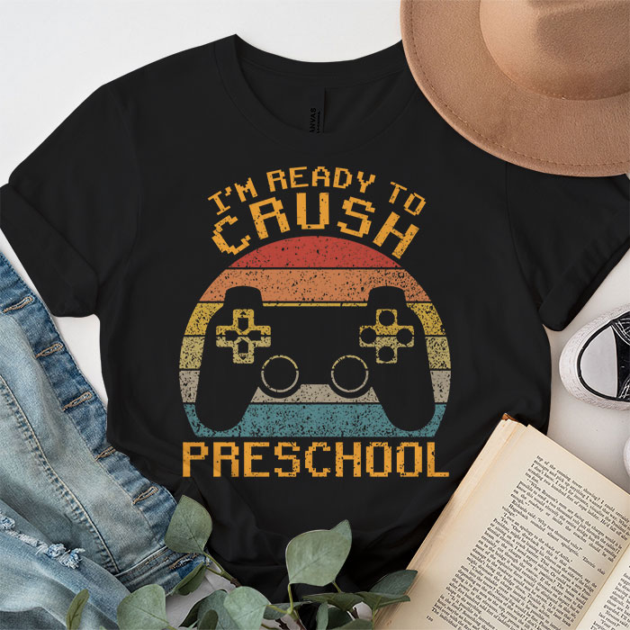 Im-Ready-to-Crush-Pre-K-Back-to-School-Video-Game-Boys-T-Shirt-1-2 Im Ready to Crush Pre K Back to School Video Game Boys T Shirt 1 2