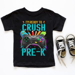 Back To School Gifts Crush Pre-K Video Game Boys T-Shirt 4 Im Ready to Crush Pre K Back to School Video Game Boys T Shirt 2 4