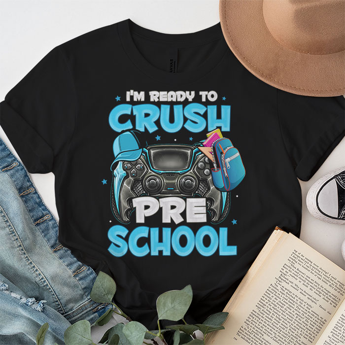 Im-Ready-to-Crush-Pre-K-Back-to-School-Video-Game-Boys-T-Shirt-3-2 Im Ready to Crush Pre K Back to School Video Game Boys T Shirt 3 2