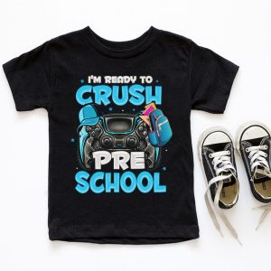 Back To School Gifts Crush Preschool Video Game Boys T-Shirt 2 4 Im Ready to Crush Pre K Back to School Video Game Boys T Shirt 3 4