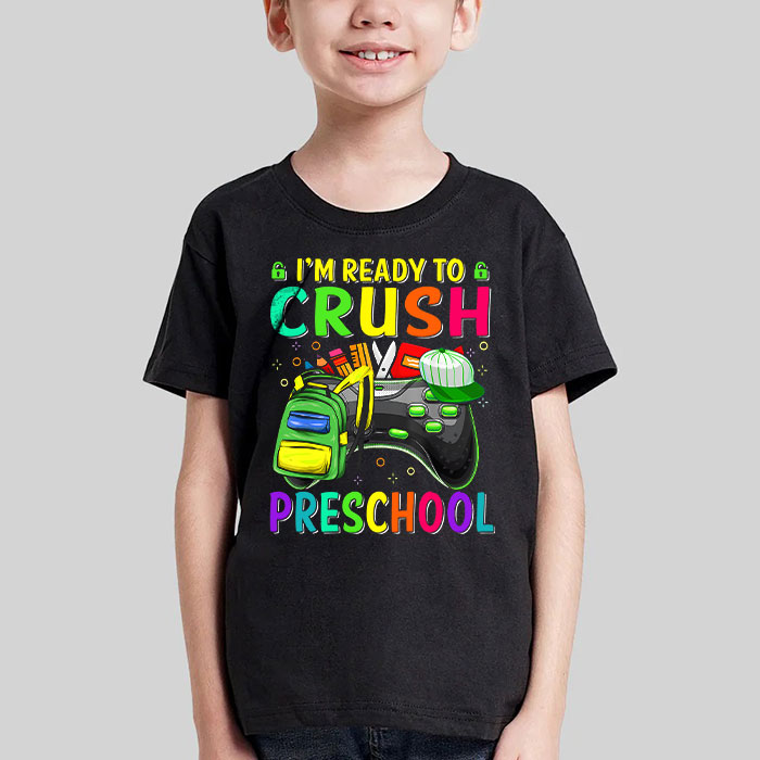 Im-Ready-to-Crush-Pre-K-Back-to-School-Video-Game-Boys-T-Shirt-4-1 Im Ready to Crush Pre K Back to School Video Game Boys T Shirt 4 1