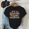 It's Beautiful Day For Learning Retro Teacher Students Women T-Shirt 4