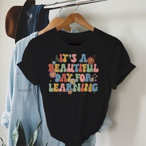 Kids Back To School Clothes It’s A Beautiful Day For Learning T-Shirt 4