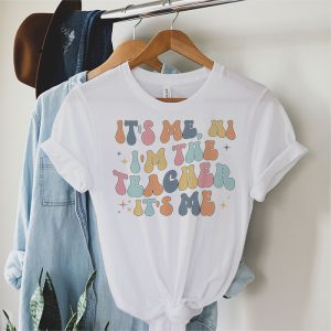 Teacher T Shirts I’m The Teacher Happy Back To School Day T-Shirt 2 2 Its Me Hi Im the Teacher Happy Back to School Day T Shirt 2 1