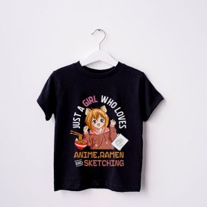 Just A Girl Who Loves Anime Ramen And Sketching Japan Anime T Shirt 3 1