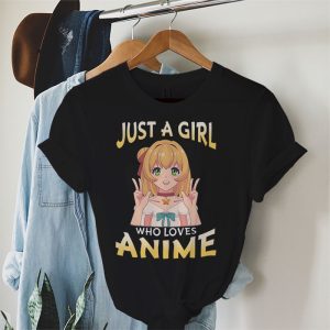 Anime Girl Shirt Just A Girl Who Loves Anime Cute T-Shirt 1