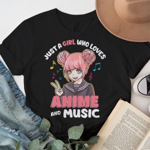 Just A Girl Who Loves Anime and Music Women Anime Teen Girls T Shirt 2 3