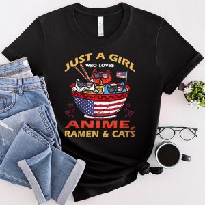 Just a Girl Who Loves Anime Ramen and Cats Kawaii Manga Gift T Shirt 1 1