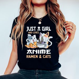 Just a Girl Who Loves Anime Ramen and Cats Kawaii Manga Gift T Shirt 3 3
