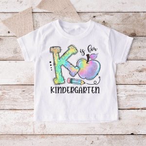 K Is For Kindergarten Teacher Tie Dye Back to School Kinder T Shirt 1 5