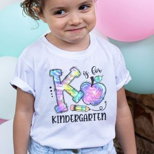 K Is For Kindergarten Teacher Tie Dye Back to School Kinder T Shirt 2 3