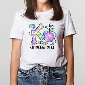 K Is For Kindergarten Teacher Tie Dye Back to School Kinder T Shirt 2 5