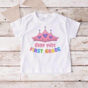 Little Miss 1st Grade Shirt Back To School 1st Grade Girls T Shirt 5 1