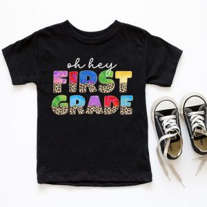 Oh Hey First Grade Back to School Student 1st Grade Teacher T Shirt 6