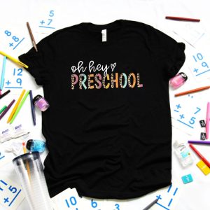 Oh Hey Pre K Back to School Student Pre K Teacher T Shirt 4 1