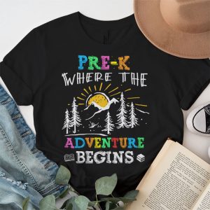 Pre K Where The Adventure Begins Back To School Teacher Kids T Shirt 4